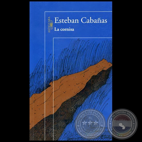 LA CORNISA - Autor: ESTEBAN CABAÑAS - Año 2009